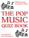 The Pop Music Quiz Book (eBook): 100 Questions on Popular Music